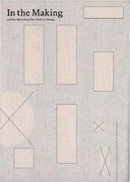 In the Making - Artistic Methods as New Paths to Change (9788774076384)