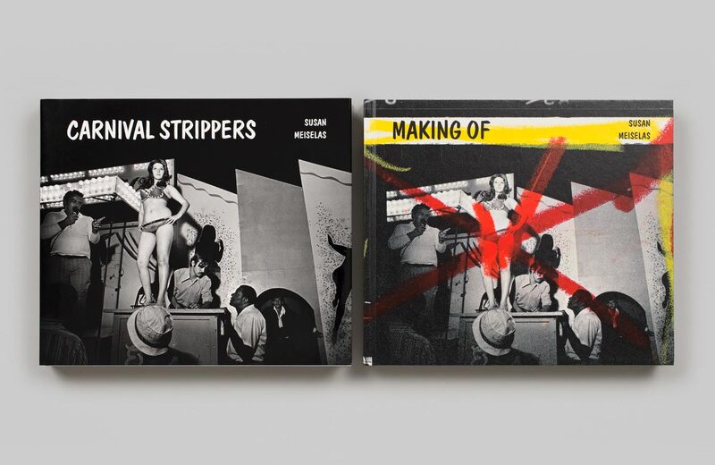 Carnival Strippers Revisited - Susan Meiselas | moom bookshop