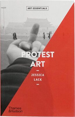 Protest Art (Art Essentials) (9780500296684)
