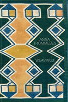Anna Thommesen: Weavings (9788792894762)