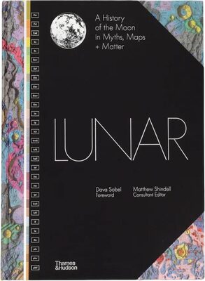 Lunar: A History of the Moon in Myths, Maps + Matter (9780500027141)