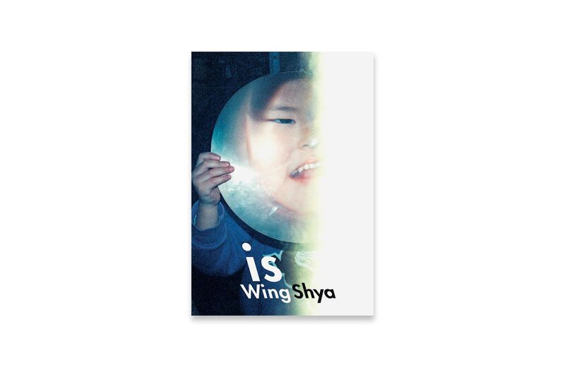 is - Wing Shya | moom bookshop - art books and magazines