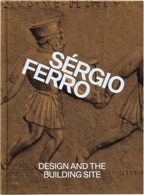 Design and the Building Site and Complementary Essays (9781915743497)