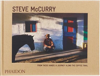 From These Hands: A Journey Along the Coffee Trail (9780714868981)