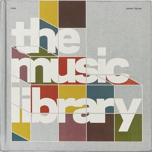 The Music Library: Revised and Expanded Edition (9780993191138)