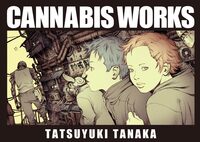 田中達之作品集 CANNABIS WORKS (9784756258748)
