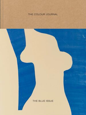 The Colour Journal: The Blue Issue Vol.1 (9781838237707)