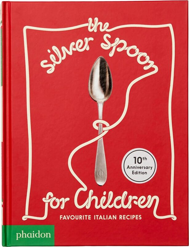 The Silver Spoon for Children: Favorite Italian Recipes (9781838660130)