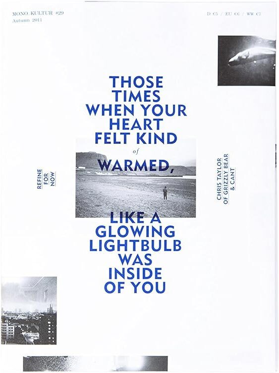 mono.kultur #29 Chris Taylor/Grizzly Bear