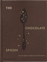 The Chocolate Spoon: Italian Sweets from the Silver Spoon (9781838667092)