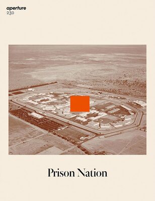 Aperture 230: Prison Nation (9781597114332)