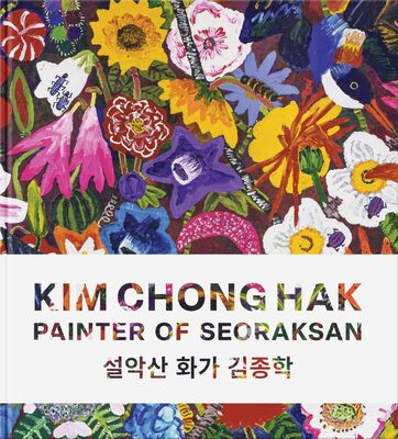 Kim Chong Hak: Painter of Seoraksan (9781636811864)