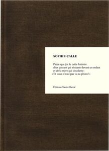 Sophie Calle: Voir la Mer - Sophie Calle | moom bookshop - art