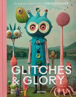 Glitches & Glory (9783967042047)