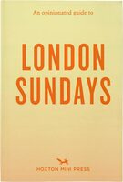 An Opinionated Guide to London Sundays (9781917719193)