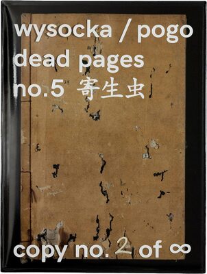 Dead Pages No.5 Parasites