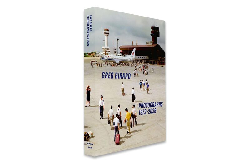 Greg Girard Photographs 1972-2026 - Greg Girard | moom bookshop