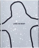 LAND AS BODY