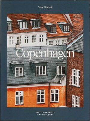 The Weekender Copenhagen (Paperback Edition) (9789198941135)
