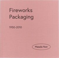 Fireworks Packaging 1950 - 2010 (9782494834799)