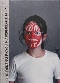 The Eyes That Fix You in a Formulated Phrase (9788292224397)