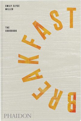Breakfast: The Cookbook (9780714878041)