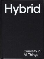 Hybrid: Curiosity in All Things (9789887066002)