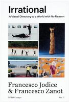 Irrational: A Visual Directory to a World with No Reason (9781915743916)