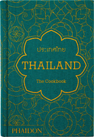 Thailand: The Cookbook (9780714865294)