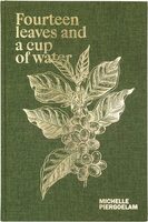 Fourteen Leaves and a Cup of Water (9789493363335)