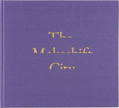 The Makeshift City (9781915423580)