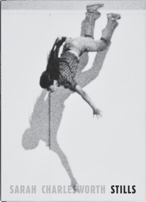 Sarah Charlesworth: Stills (9780300207767)