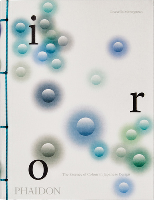 Iro: The Essence of Colour in Japanese Design (9781838664114)