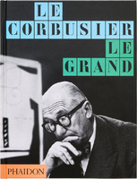 Le Corbusier: Le Grand (9781837291014)