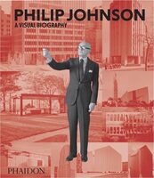 Philip Johnson: A Visual Biography (9780714876825)