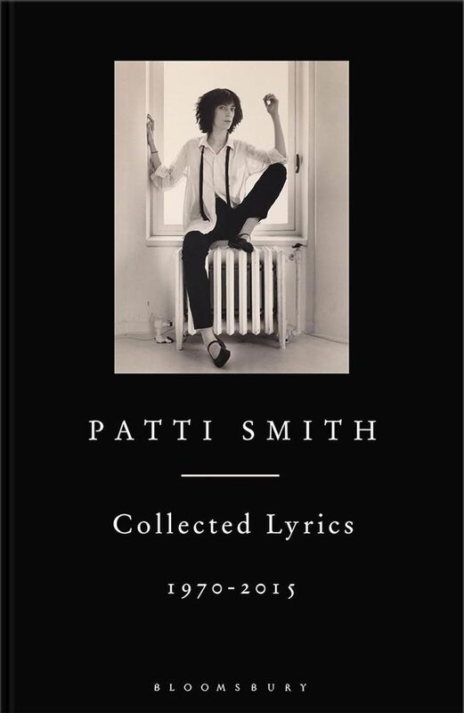 Patti Smith Collected Lyrics, 1970–2015 (9781408863008)