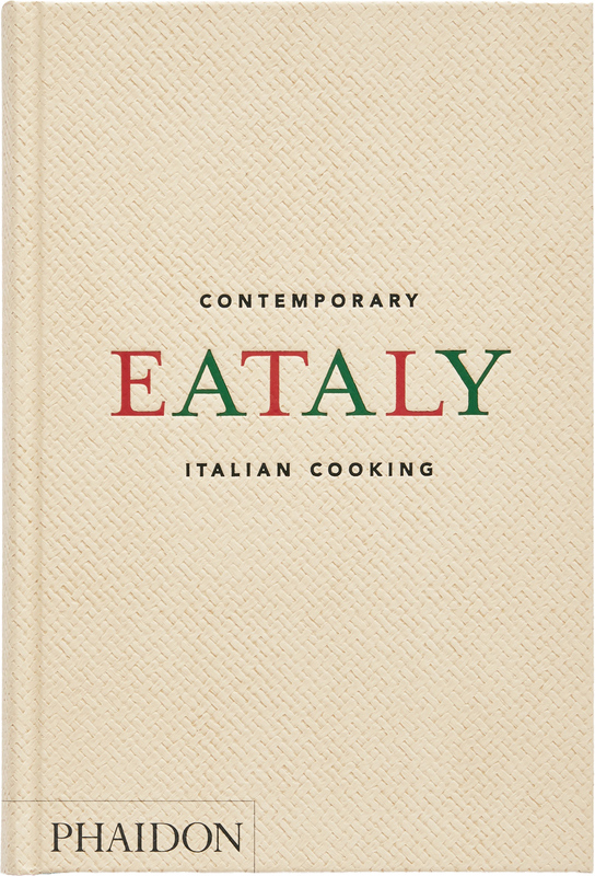 Eataly: Contemporary Italian Cooking (9781838666866)