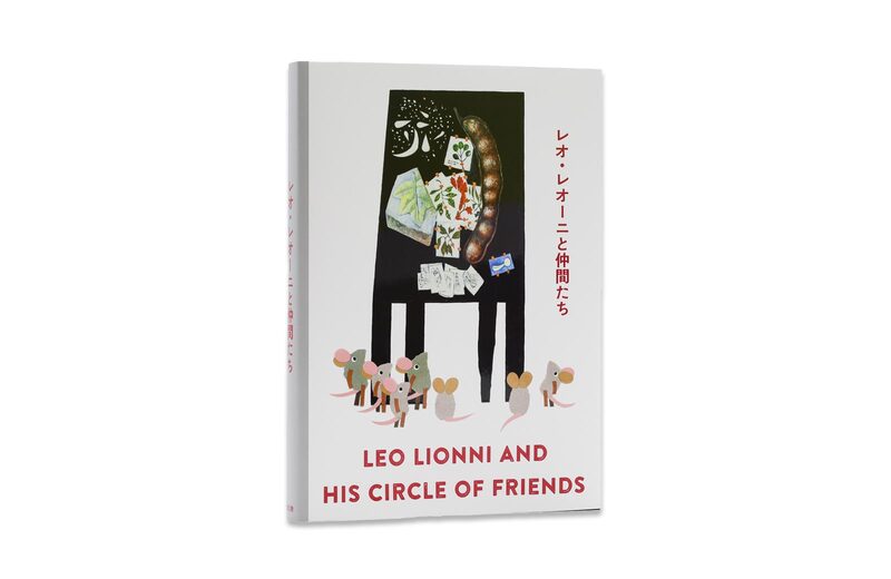 Leo Lionni and his Circle of Friends - Leo Lionni | moom bookshop
