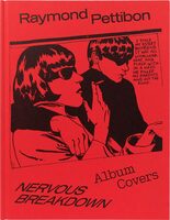 Raymond Pettibon: Nervous Breakdown (9781644231838)