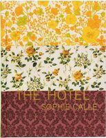 Sophie Calle: The Hotel (9781938221293)
