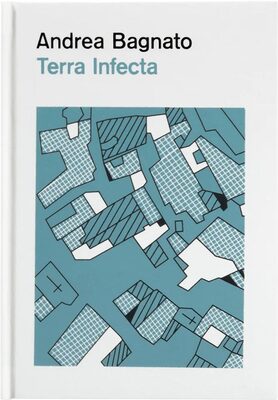 Terra Infecta: Disease and the Italian Landscape (9781917651240)