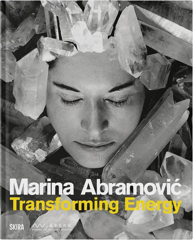 Marina Abramovic: Transforming Energy (9788857252711)