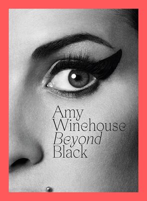 Amy Winehouse: Beyond Black (9780500024287)