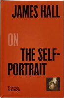 James Hall on the Self-Portrait (9780500027271)