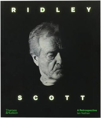 Ridley Scott: A Retrospective (9780500298572)