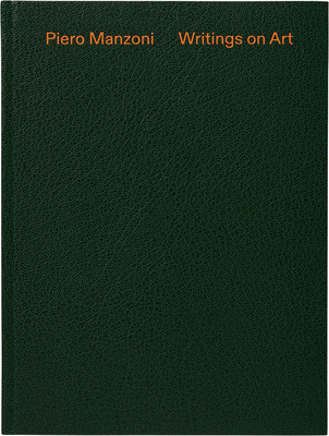 Piero Manzoni: Writings on Art (9783906915333)