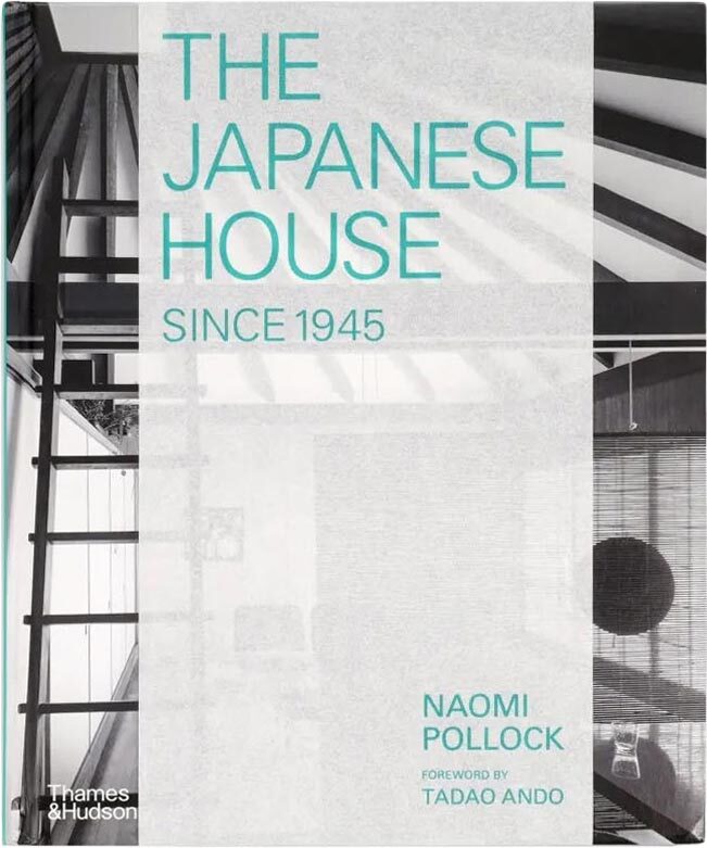 The Japanese House Since 1945 (9780500343739)
