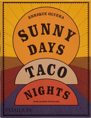 Sunny Days, Taco Nights: A Cookbook (9781838669881)