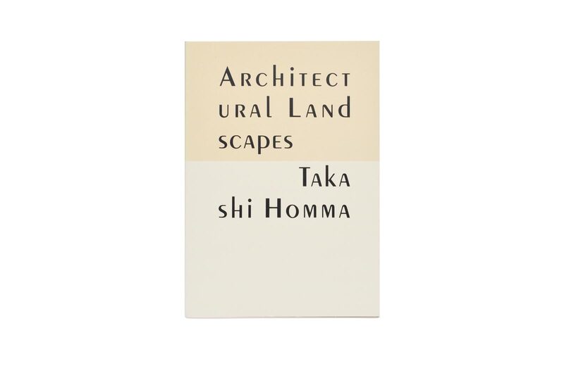Architectural Landscapes - Takashi Homma | moom bookshop - art