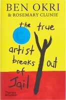 The True Artist Breaks Out of Jail (9780500028216)